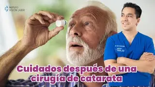 🔍 Cuidados Postoperatorios: Qué Hacer Después de una Cirugía de Catarata 🔍