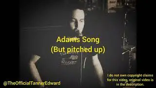 Blink-182 - Adams Song (Pitched Up)