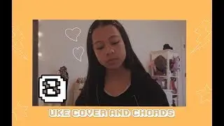 8 by Billie Eilish Cover and Uke Chords