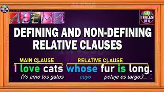 Defining And Non Defining Relative Clauses | Cláusulas Relativas No Definitorias En Inglés