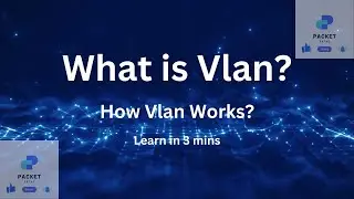 What is Vlan? || Concept Overview of Vlan's || Part - 10