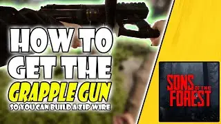 Sons of the forest | How to get zipline | Zipline location