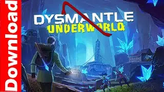 Dysmantle Underworld