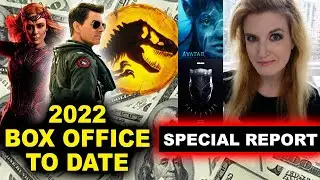 Box Office 2022 - Top Gun Maverick - Avatar 2 & Black Panther Wakanda Forever Predictions