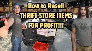 How to Resell Thrift Store Items for Profit