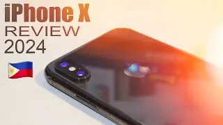 iPhone X - 2024 Review  Sulit pa ba ?