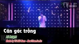 Karaoke Căn Gác Trống++ Lil Knight