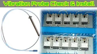 How to Check Vibration Sensor | Vibration Sensor & Proximity Probe.