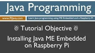 Java Programming on Raspberry Pi - Installing Java ME Embedded