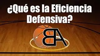 🏀 ¿Qué es la eficiencia defensiva en básquet? - ¿Cómo se calcula? 🏀