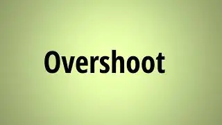 Over-shoot