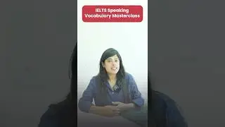 IELTS Speaking Vocabulary Masterclass | Advanced Vocabulary for IELTS Speaking 