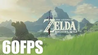 The Legend of Zelda: Breath of the Wild Trailer (60fps BEST QUALITY)
