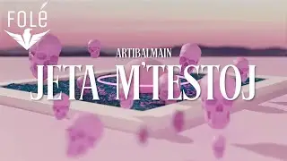 ARTIBALMAIN - JETA M'TESTOJ