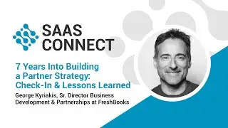 7 Years into Building a Partner Strategy: Check-in & Lessons Learned