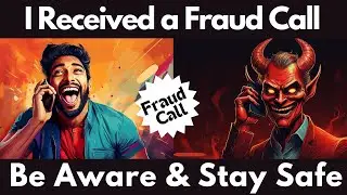 Mujhe Call aayi ek Fraud ki . Recorded Call of a spam /Fraud call . Be aware from Fraudsters