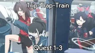 Blue Archive - Trip Trap Train, Quest 1-3