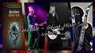 Buckethead - Ghost Host solo cover
