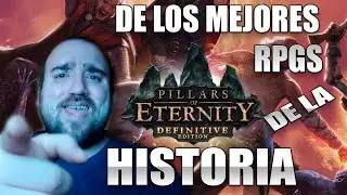 Así es PILLARS OF ETERNITY