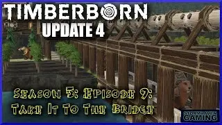 Timberborn Update 4: Episode 9: Lakeside Property