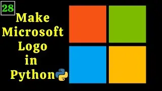 Make Microsoft Logo in Python Turtle Library | Python Turtle Graphics Tutorial #28 | make logos