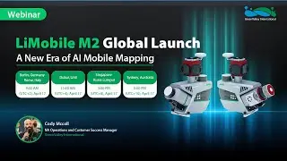 LiMobile M2 Global Launch: A New Era of AI Mobile Mapping