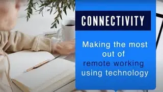 Making The Most Out Of Remote Work Using Technology
