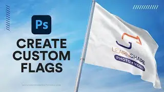Put Your Logo on a Flag in Photoshop — How to Use Adobe Photoshop (Part 24)