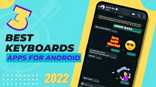 3 Best keyboard apps for Android 2022 || Unique Keyboard apps