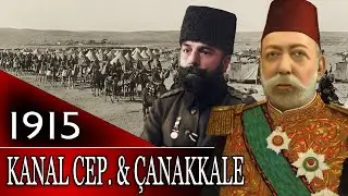 117 - OSMANLI TARİHİ - KANAL CEPHESİ VE ÇANAKKALE HAZIRLIĞI |MEHMET REŞAT|