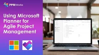 Using Microsoft Planner for Agile Project Management