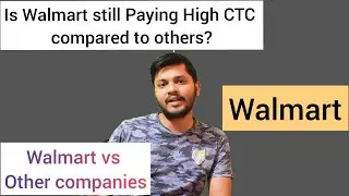 Walmart Salary | is walmart package Comparatively High ? #walmart