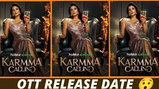 KARMMA CALLING WEB SERIES RELEASE DATE || KARMMA CALLING NEW UPDATE