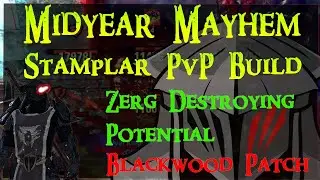 ESO| Stamplar PvP Build for Midyear Mayhem|Blackwood|CLEAVE EVERYTHING