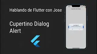 COMO configurar un DIALOG ALERT en FLUTTER con Cupertino (iOS style)