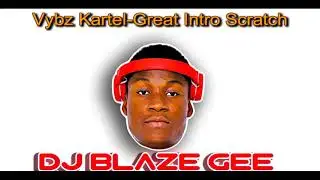 GREAT BY VYBZ KARTEL REFIX LOADING