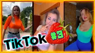 SEXY TIK-TOK GIRLS | ТИК-ТОК КЛУБНИЧКА 🍓 #3