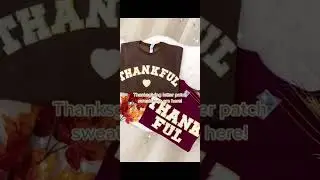 Thanksgiving Letter Patch Sweatshirts
