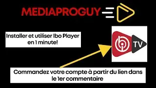 Comment Installer et Utiliser Ibo Player sur Smart TV | Guide Simple et Complet (2024)
