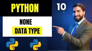 #10 None Data Type in Python 🔥 | None Explained vs Null | Python NoneType (Hindi)