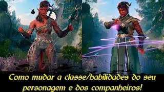 Baldur's Gate 3 - Como mudar a classe do seu personagem e dos companheiros! Respec de classe, skills