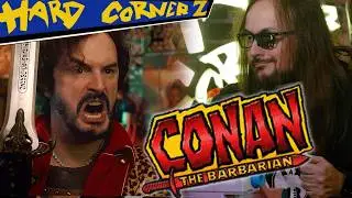 HARD CORNER ft. Bob Lennon: CONAN 3 ? Benzaie TV