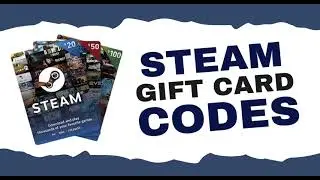 Free Steam Gift Card Codes Generator || How To Get Free Steam Gift Card Codes