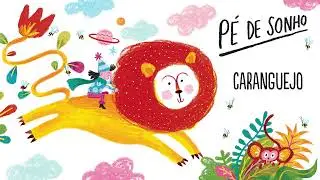 PÉ DE SONHO | CARANGUEJO
