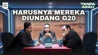 OBROLAN G20 3 FILSUF LAIN DIMENSI | Tanpa Arah