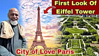 First look of Eiffel Tower Paris France 🇫🇷/ iftikhar Ahmed usmani