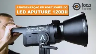 Apresentação do LED Aputure 120Dii (em Português)