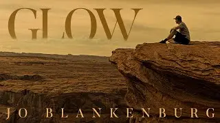 Jo Blankenburg - Glow (Official Music Video - Travel Diary #2)