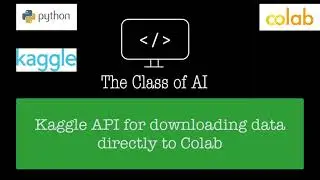 Kaggle API Token: Download Data Directly in Google Colab