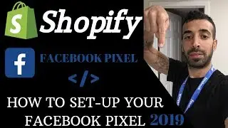 How To Setup Facebook Pixel For Shopify l Easy Facebook Pixel Install Tutorial For 2019